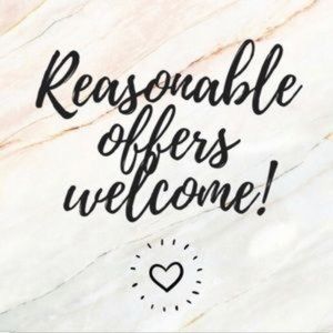 Reasonable Offers Welcome!